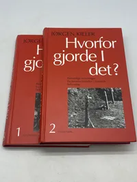 Hvorfor gjorde i det? Bind 1 & 2