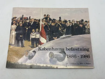 Københavns befæstning 1886-1986