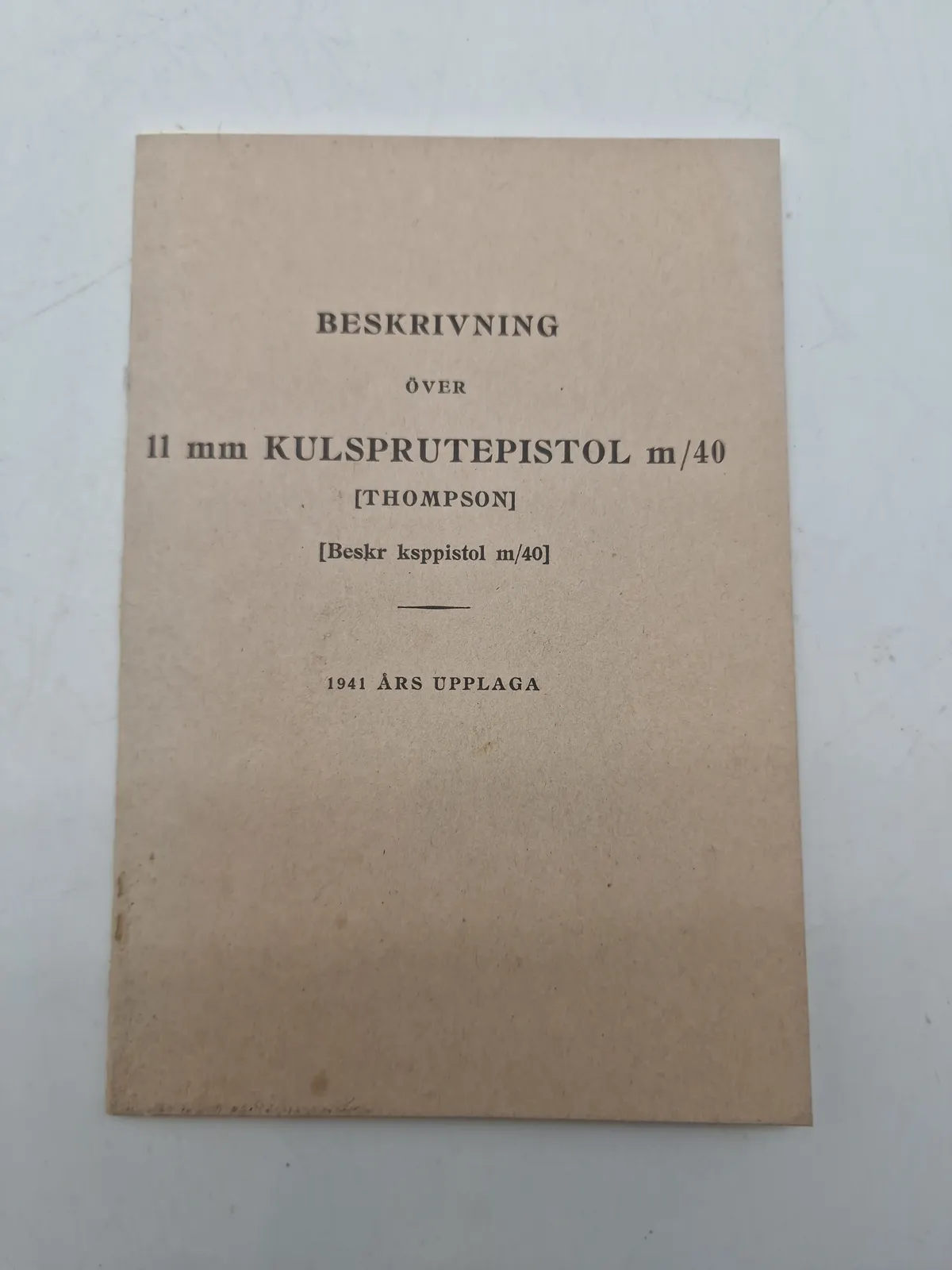 Beskrivning kulsprutepistol M40 Thompson 1940