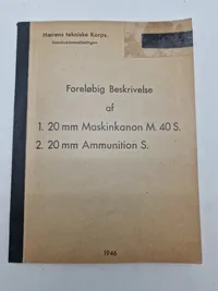 Originalt hæfte - foreløbig beskrivelse af 20 mm maskinkanon og ammunition