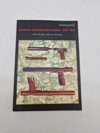 British Schalldämpferwaffen 1939-1945 med forfatter signatur