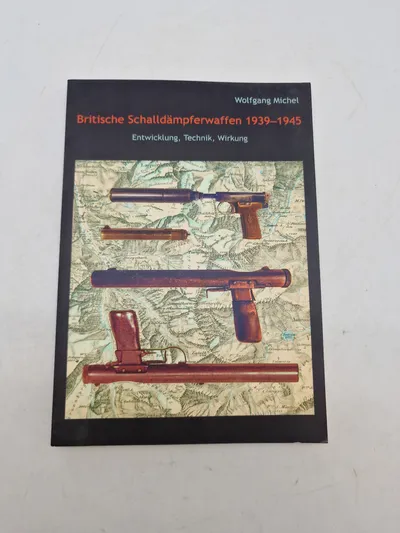 British Schalldämpferwaffen 1939-1945 med forfatter signatur