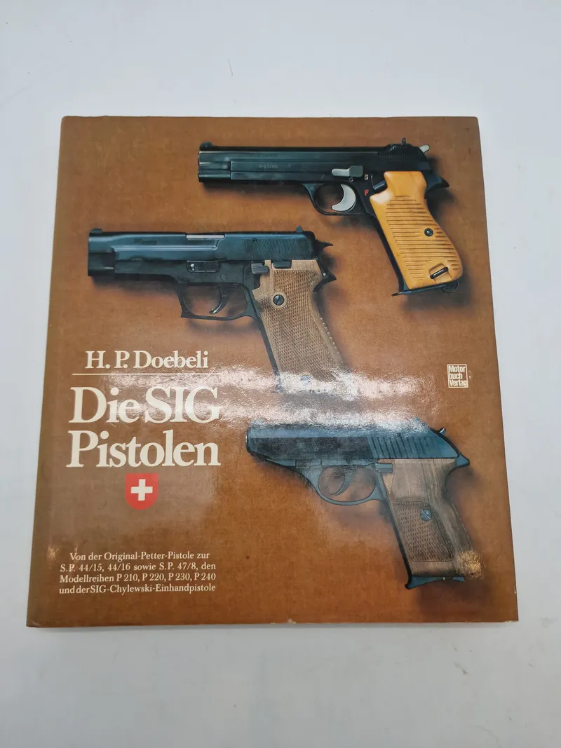 Die SIG pistolen