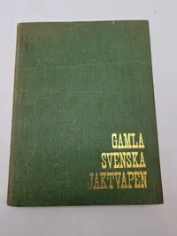 Gamla svenska jaktvapen