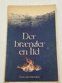 Original bog “Der brænder en ild” udgivet under besættelsen