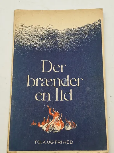 Original bog “Der brænder en ild” udgivet under besættelsen