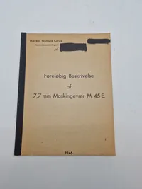 Forløbig beskrivelse af 7,7 mm Maskingevær M.45 E