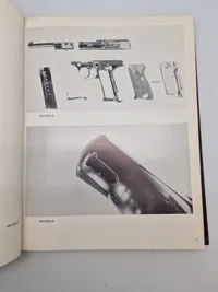 The P.38 Pistol - The Walther Pistol 1930-1945 - Volume 1