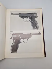 The P.38 Pistol - The Walther Pistol 1930-1945 - Volume 1