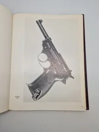 The P.38 Pistol - The Walther Pistol 1930-1945 - Volume 1