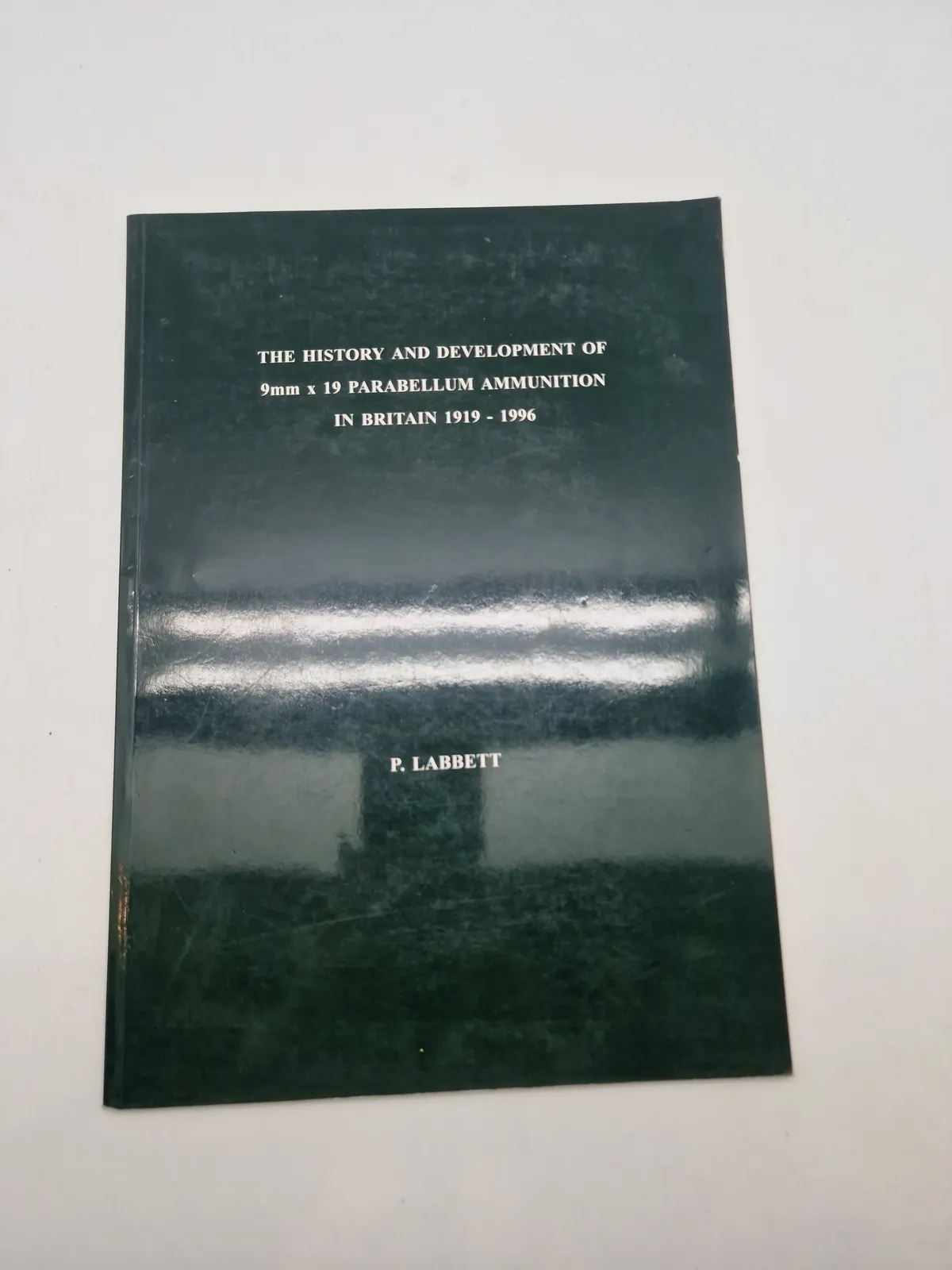 The story and development of 9X19 parabellum ammunition in britain 1919 - 1996