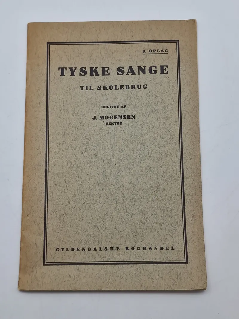 Originalt hæfte - Tyske sange til skolebrug