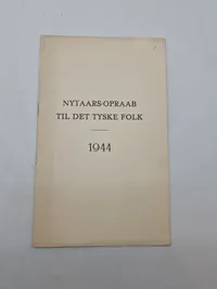 Originalt hæfte - Nytårsopråb til det tyske folk, 1944