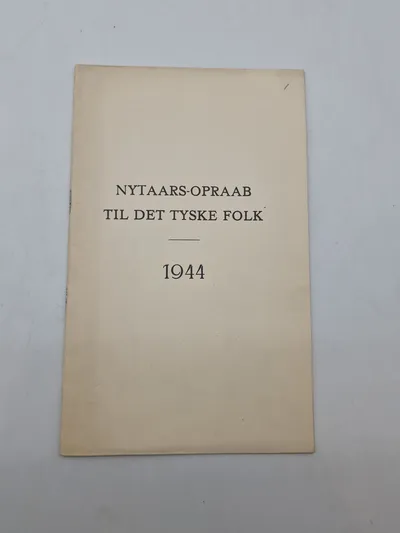 Originalt hæfte - Nytårsopråb til det tyske folk, 1944