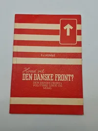 Originalt dansk nazistisk hæfte - Hvad vil den danske front