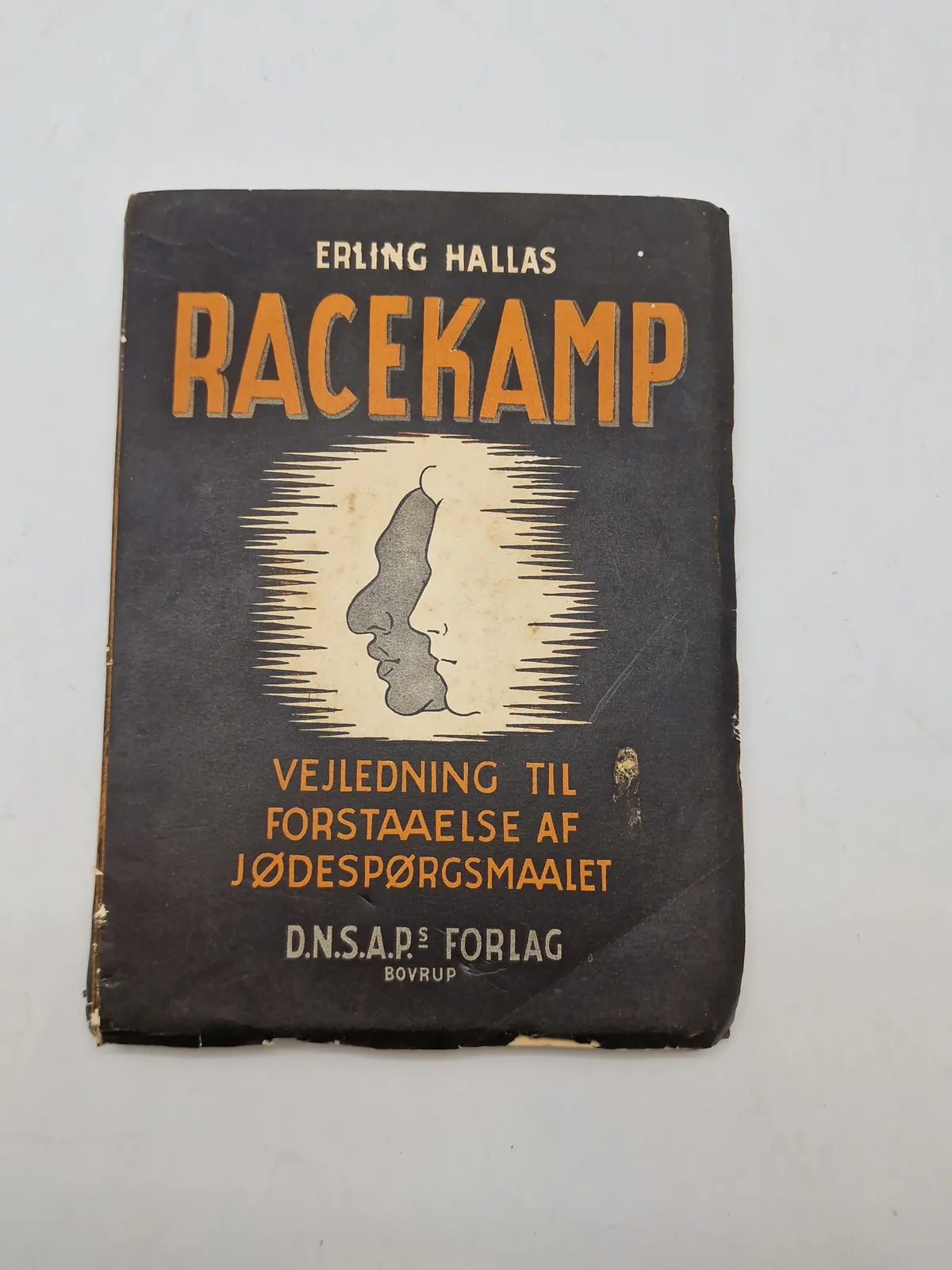 Sjælden original DNSAP bog - “Racekamp”