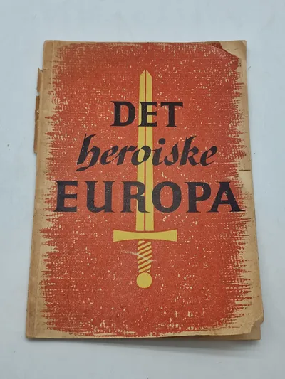Det Heroiske Europa Nasistisk propaganda