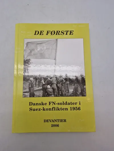 De første danske FN-soldater i Suez konflikten 1956