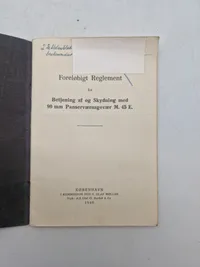 Foreløbig reglement for betjening af og skydning med 90 mm panserværnsgevær M/45E