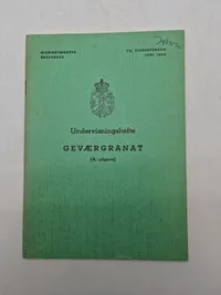 Undervisningshæfte Geværgranat