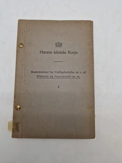 Hærens tekniske Korps

Bestemmelser for Vedligeholdelse m. v. af

Kikkerter og Instrumenter m. m.