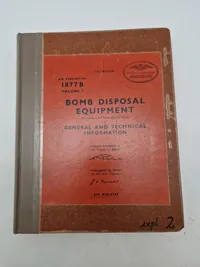 BOMB DISPOSAL EQUIPMENT

(for use by RAJ. Bomb Diipuest Uni

GENERAL AND TECHNICAL INFORMATION