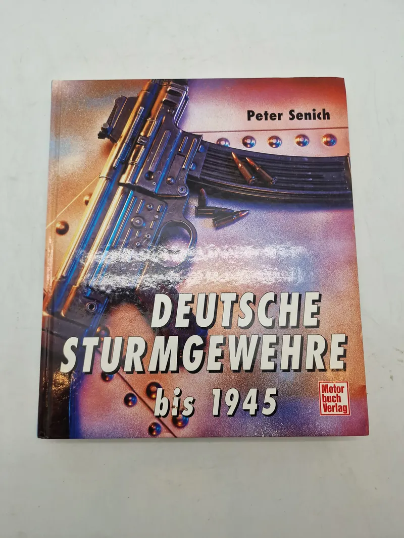 DEUTSCHE STURMGEWEHRE

bis 1945