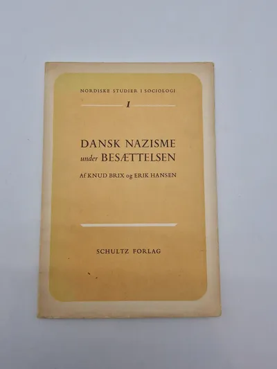 Dansk nazisme under besættelsen