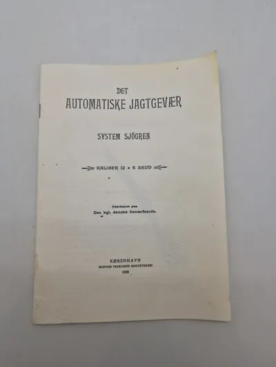 DET AUTOMATISKE JAGTGEVÆR

SYSTEM SJÖGREN

KALIBER 125 SKUD