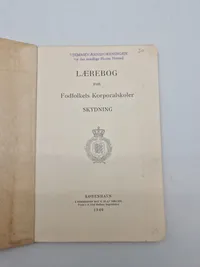 Lærebog for Fodfolkets Korporalskoler Skydning