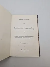 Skydeskolens Prøvesamling

af

[Vaaben, Ammunition, Modeller, Undervis- ningsgenstande, Afstandsmaalere m. m.