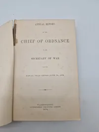 CHIEF OF ORDNANCE

SECRETARY OF WAR

FISCAL YEAR ENDED JUNE 30, 1879.