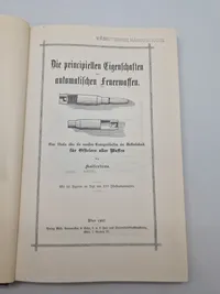 Die principiellen Eigenschaften ber automatischen Feuerwaffen.