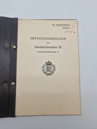 SKYDEUDDANNELSEN med

håndskydevåbon III

Instruktionsskydning C