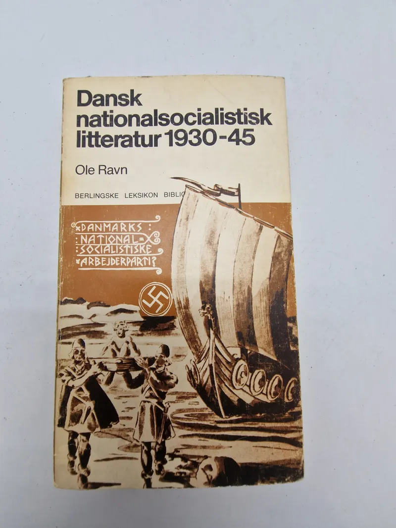 Dansk Nationalsocialistisk litteratur - 1930-45