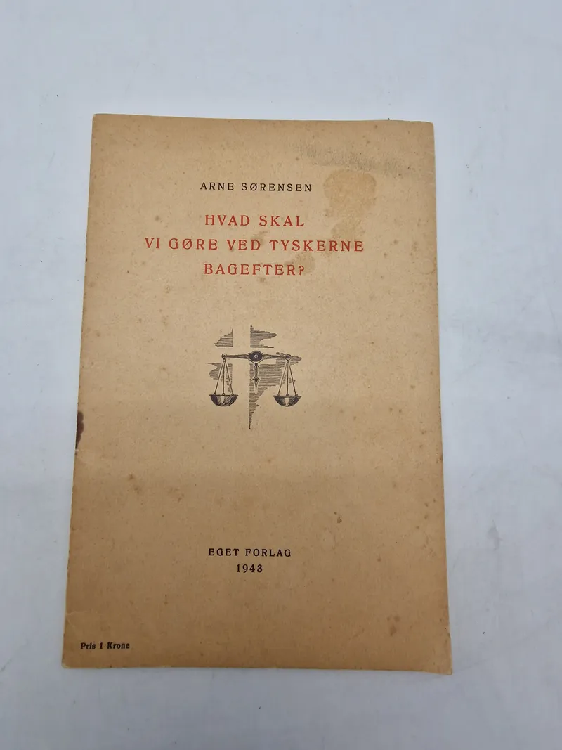 Originalt hæfte - Hvad skal vi gøre med tyskerne bagefter? Fra 1943