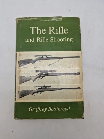 The Rifle and Rifle Shooting
