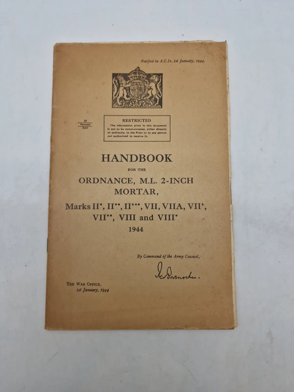 HANDBOOK
FOR THE
ORDNANCE, M.L. 2-INCH
MORTAR,
Marks II, II**, II***, VII, VIIA, VII',
VII, VIII and VIII*
1944