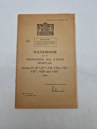 HANDBOOK
FOR THE
ORDNANCE, M.L. 2-INCH
MORTAR,
Marks II, II**, II***, VII, VIIA, VII',
VII, VIII and VIII*
1944
