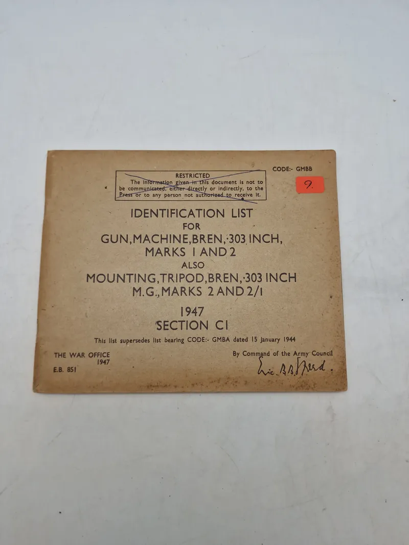 IDENTIFICATION LIST FOR GUN, MACHINE, BREN, 303 INCH, MARKS I AND 2 ALSO MOUNTING, TRIPOD, BREN, 303 INCH M.G., MARKS 2 AND 2/1
1947
SECTION CI