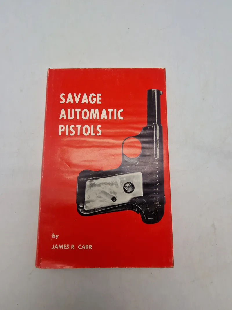 SAVAGE AUTOMATIC PISTOLS