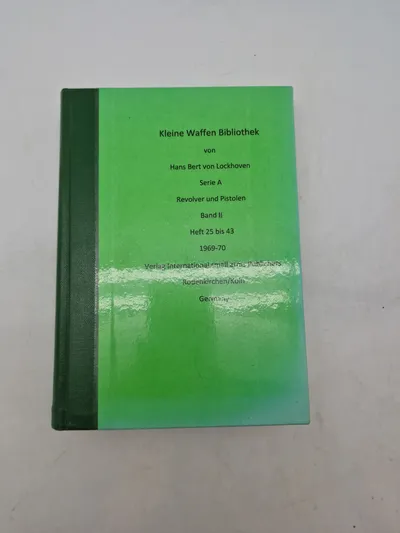 Kleine Waffen Bibliothek
von
Hans Bert von Lockhoven
Serie A
Revolver und Pistolen