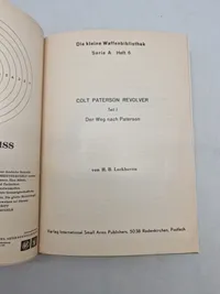 Kleine Waffen Bibliothek
von
Hans Bert von Lockhoven
Serie A
Revolver und Pistolen
