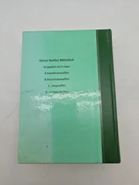 Kleine Waffen Bibliothek
von
Hans Bert von Lockhoven
Serie A
Revolver und Pistolen