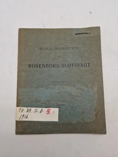 Særlig instruktion for Rosenborg slotsvagt  1916