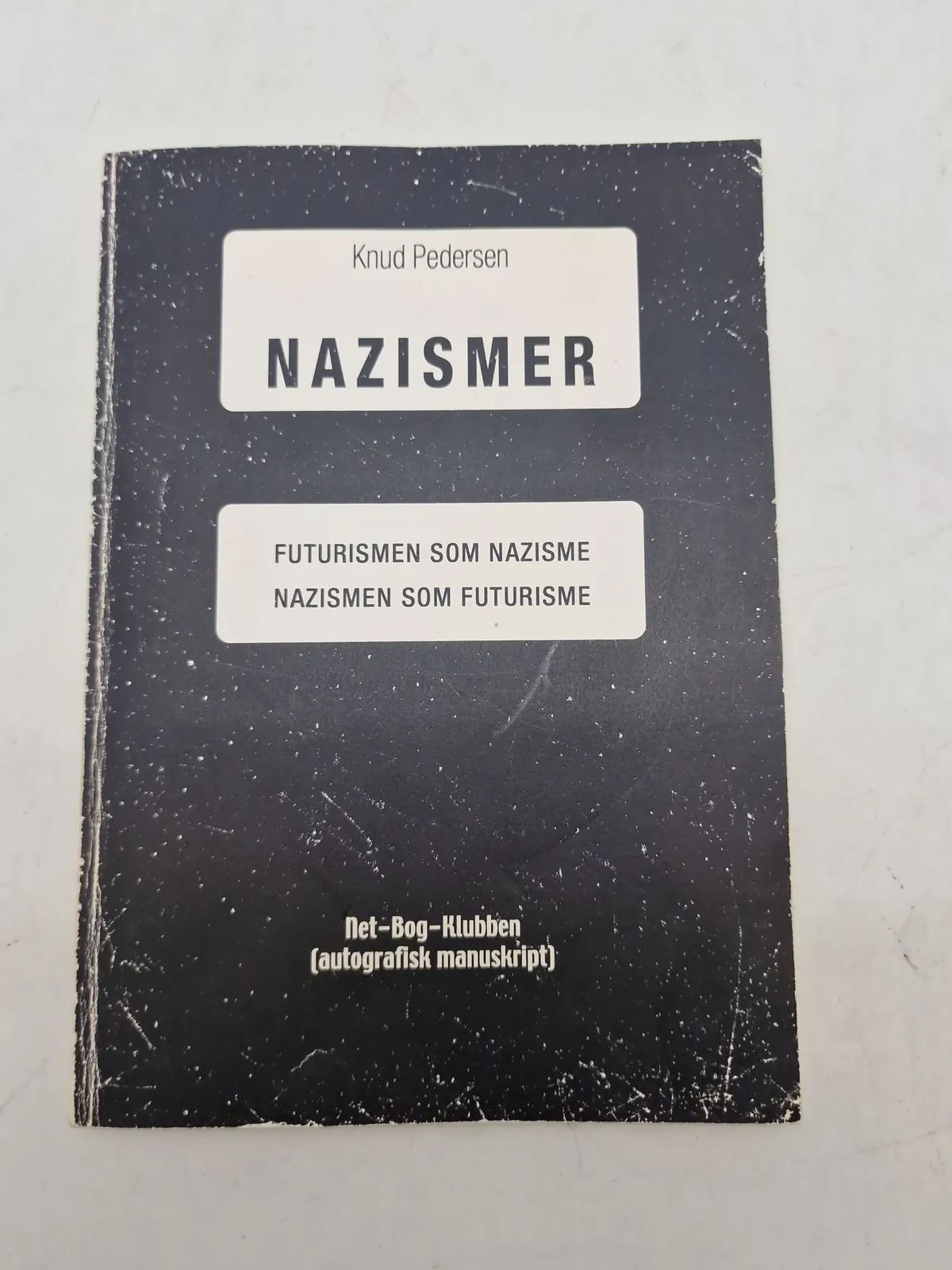 FUTURISMEN SOM NAZISME NAZISMEN SOM FUTURISME