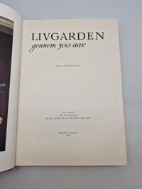 Livgarden igennem 300 år