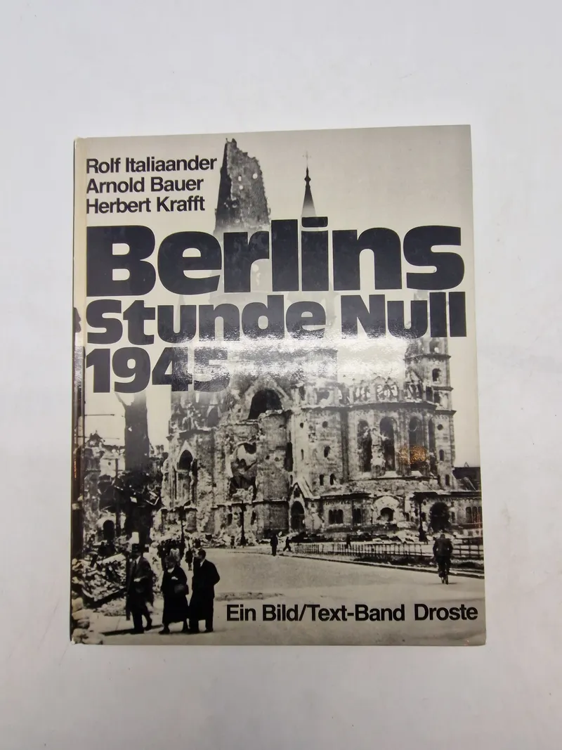 Berlins Stunde Null 1945