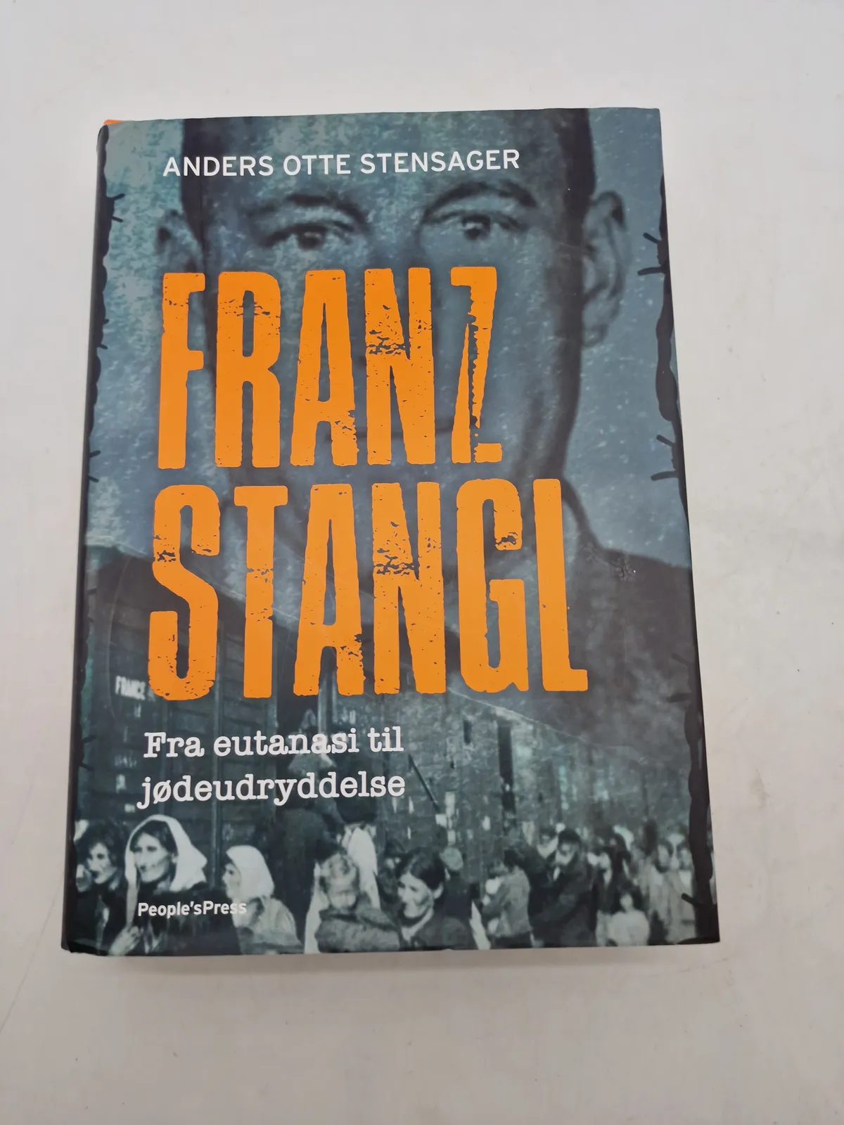 FRANZ STANGL
Fra eutanasi til jødeudryddelse