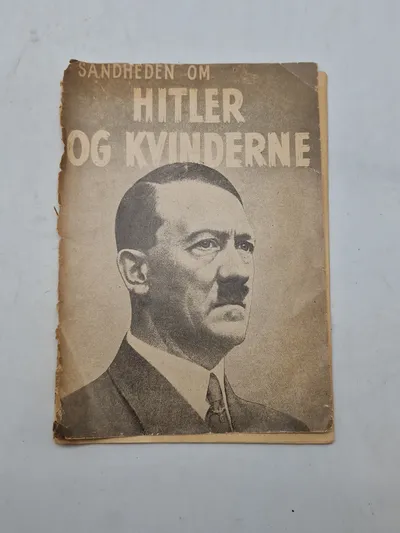 Originalt ww2 hæfte - Sandheden om Hitler og kvinderne